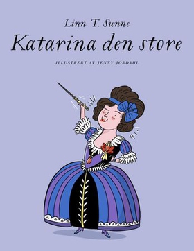 Katarina den store (ebok) av Linn T. Sunne