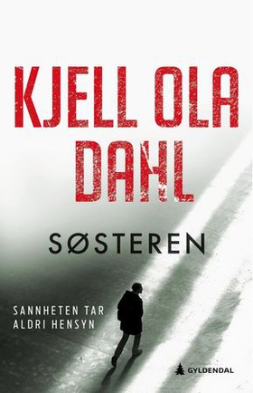 Søsteren - kriminalroman (ebok) av Kjell Ola Dahl
