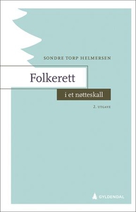 Folkerett i et nøtteskall (ebok) av Sondre To