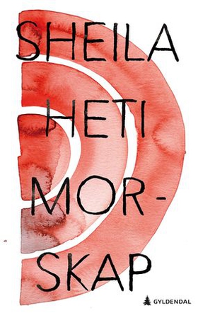 Morskap (ebok) av Sheila Heti