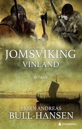 Vinland (ebok) av Bjørn Andreas Bull-Hansen