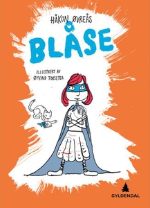 Blåse (ebok) av Håkon Øvreås