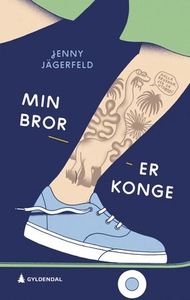 Min bror er konge! (ebok) av Jenny Jägerfeld