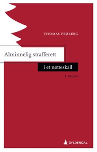 Alminnelig strafferett i et nøtteskall (ebok)