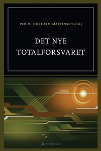 Det nye totalforsvaret (ebok) av Kjell Inge B