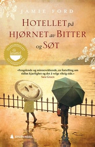 Hotellet på hjørnet av Bitter og Søt (ebok) a
