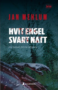 Hvit engel, svart natt (ebok) av Jan Mehlum