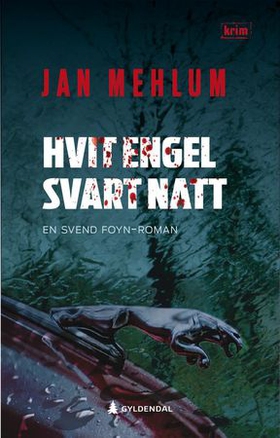 Hvit engel, svart natt - kriminalroman (ebok) av Jan Mehlum