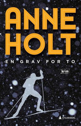 En grav for to - Selma Falcks første sak - kriminalroman (ebok) av Anne Holt