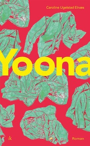 Yoona (ebok) av Caroline Ugelstad Elnæs