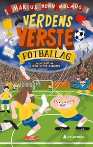 Verdens verste fotballag (ebok) av Marius Hor