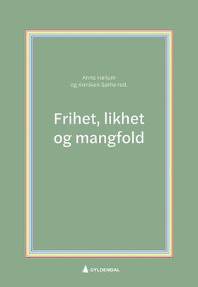 Frihet, likhet og mangfold