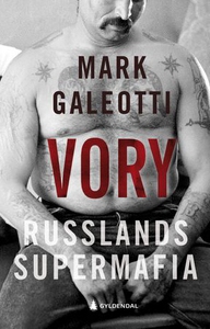 Vory (ebok) av Mark Galeotti
