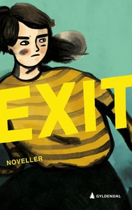 Exit (ebok) av Ukjent, Arne Svingen, Linn T.