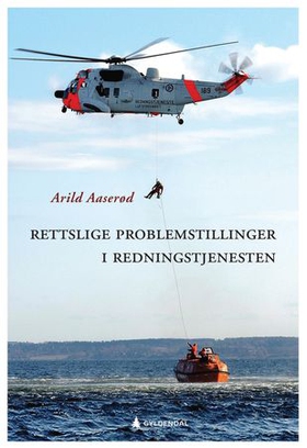 Rettslige problemstillinger i redningstjenesten