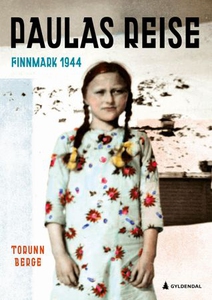 Paulas reise (ebok) av Torunn Berge