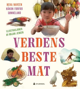 Verdens beste mat (ebok) av Neha Naveen, Håko