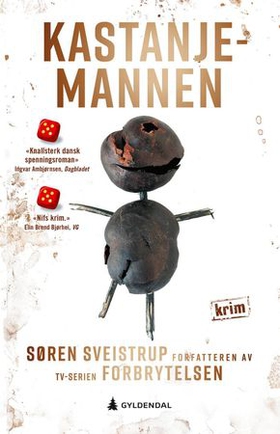 Kastanjemannen (ebok) av Søren Sveistrup
