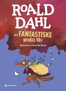 Den fantastiske Mikkel Rev (ebok) av Roald Da