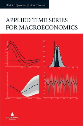 Applied time series for macroeconomics (ebok) av Hilde Christiane Bjørnland