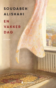 En vakker dag (ebok) av Soudabeh Alishahi