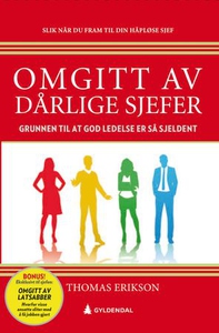Omgitt av dårlige sjefer (ebok) av Thomas Eri