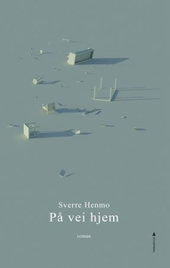 På vei hjem (ebok) av Sverre Henmo
