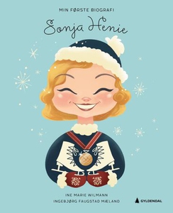 Sonja Henie (ebok) av Ine Marie Wilmann