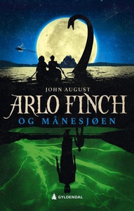 Arlo Finch og Månesjøen (ebok) av John August