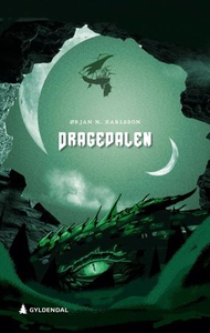 Dragedalen (ebok) av Ørjan N. Karlsson, Ørjan