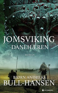 Danehæren (ebok) av Bjørn Andreas Bull-Hansen