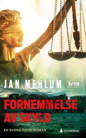 Fornemmelse av skyld - kriminalroman (ebok) av Jan Mehlum