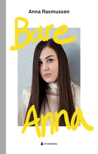 Bare Anna (ebok) av Anna Rasmussen