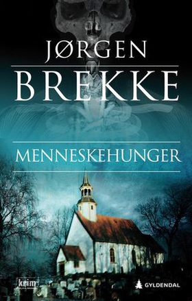 Menneskehunger - kriminalroman (ebok) av Jørgen Brekke