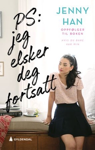 PS: jeg elsker deg fortsatt (ebok) av Jenny H