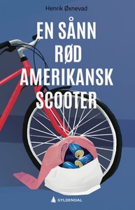 En sånn rød amerikansk scooter (ebok) av Henr