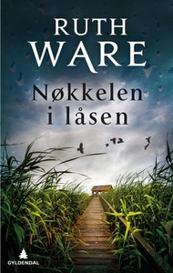 Nøkkelen i låsen (ebok) av Ruth Ware