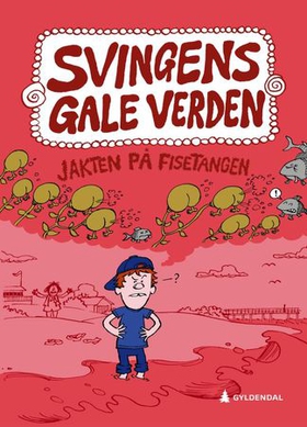 Jakten på fisetangen (ebok) av Arne Svingen