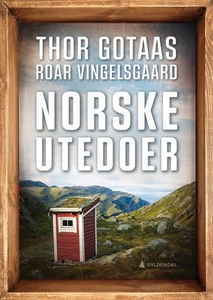 Norske utedoer (ebok) av Thor Gotaas, Roar Vi