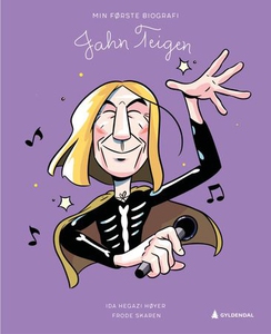 Jahn Teigen (ebok) av Ida Hegazi Høyer