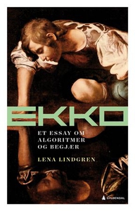Ekko (ebok) av Lena Lindgren