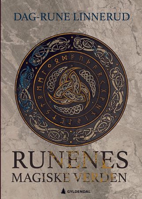 Runenes magiske verden (ebok) av Dag-Rune Lin
