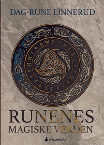 Runenes magiske verden (ebok) av Dag-Rune Lin