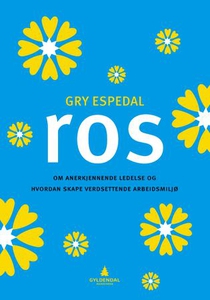 Ros (ebok) av Gry Espedal
