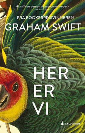 Her er vi (ebok) av Graham Swift
