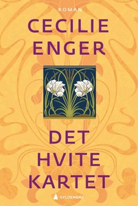 Det hvite kartet (ebok) av Cecilie Enger