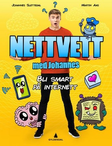 Nettvett med Johannes (ebok) av Johannes Slet