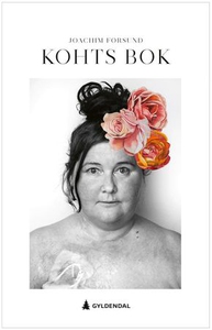 Kohts bok (ebok) av Joachim Førsund