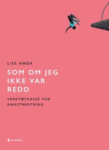 Som om jeg ikke var redd (ebok) av Liss Gøril