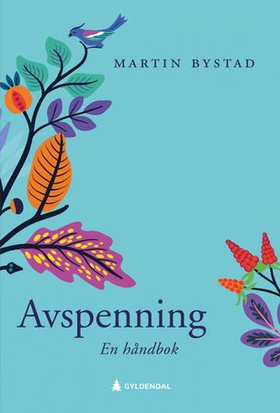 Avspenning - en håndbok (ebok) av Martin Bystad